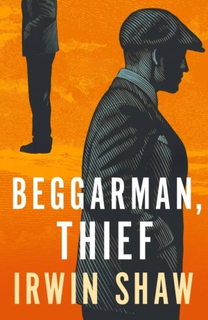 Ирвин Шоу - Нищий, вор