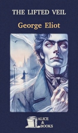 Джордж Элиот - Приоткрытая завеса