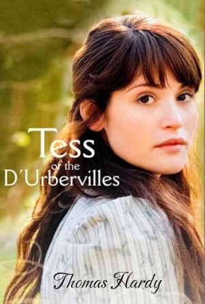 Томас Гарди / Томас Харди - Тэсс из рода д'Эрбервиллей