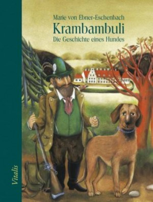 Мария Эбнер-Эшенбах - Крамбамбули. История собаки