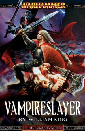 Уильям Кинг - Готрек и Феликс 06. Истребитель вампиров