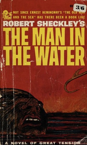 Роберт Шекли - Человек за бортом