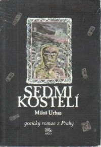 Семь храмов. Пражский готический роман