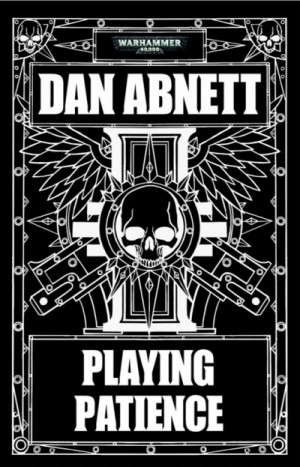 Дэн Абнетт - Инквизитор. Рейвенор: 2.3.01. Терпеливая игра