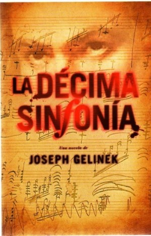 Йозеф Гелинек - Десятая симфония