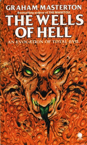 Грэхэм Мастертон - Колодцы ада