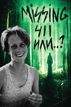  - Исчезла после пробежки в горах