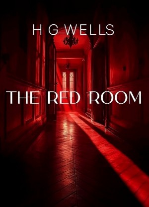 Герберт Уэллс - Красная комната